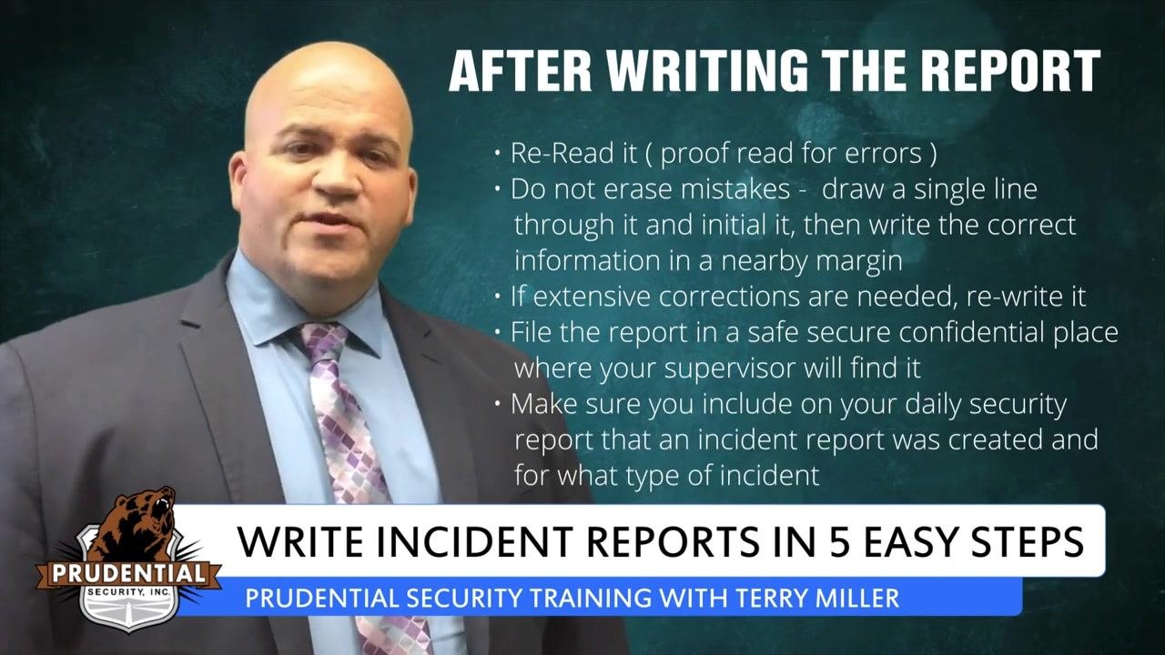 A security trainer stands beside on-screen text listing filing steps: store the report securely where the supervisor will find it, and note on the daily security report that an incident report was created and its type.