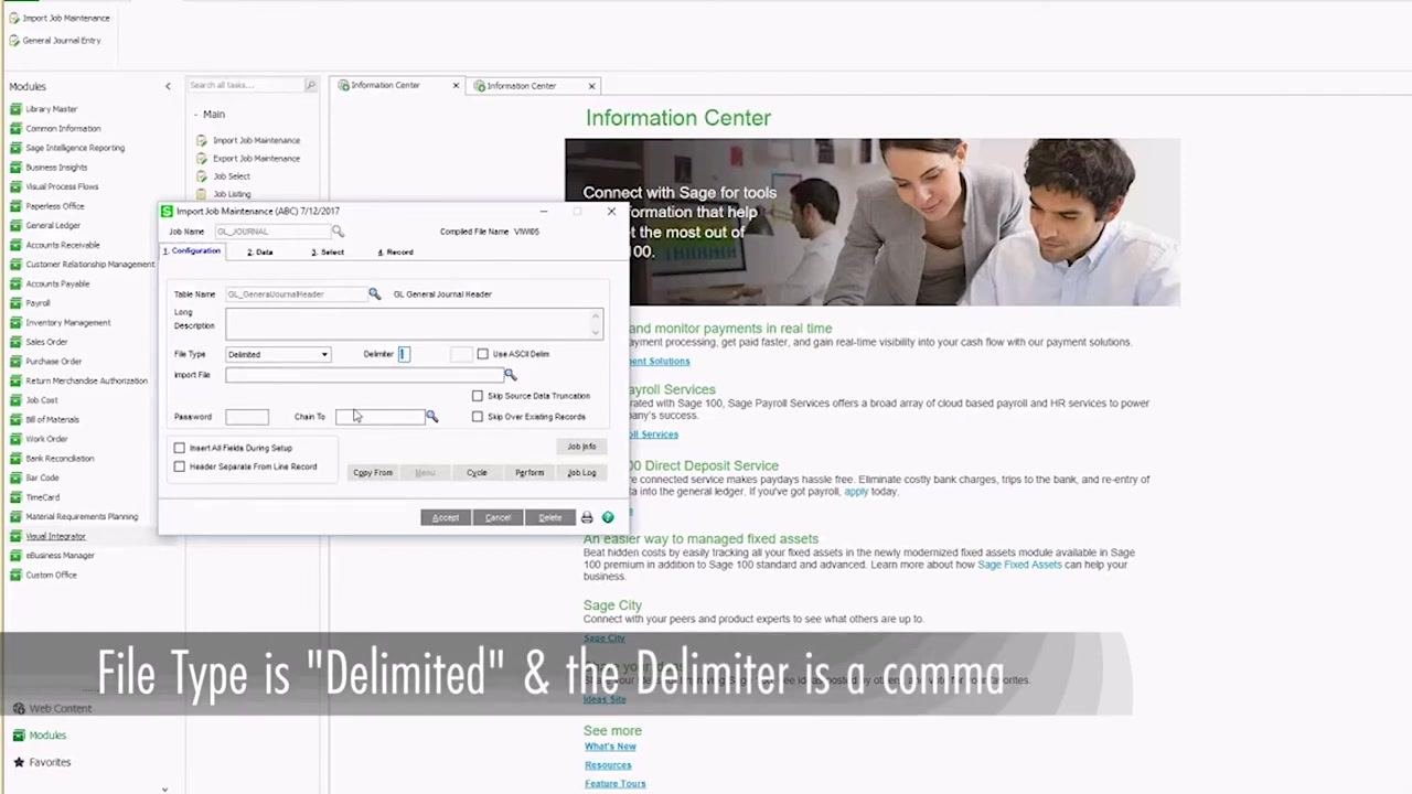 Import Job Maintenance window, Configuration tab, showing the Table Name field, File Type set to Delimited, and the Delimiter set to a comma. Overlay text reads 'File Type is "Delimited" & the Delimiter is a comma.'