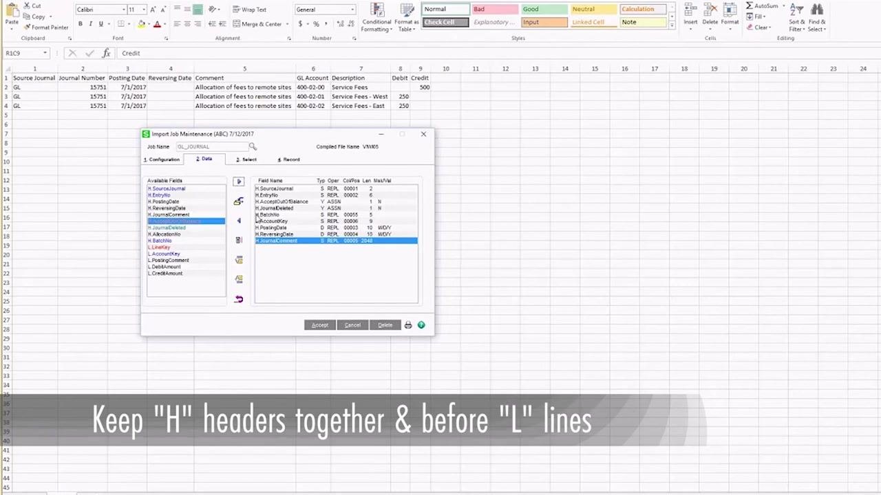 Import Job Maintenance window, Data tab, showing header fields grouped together and mapped to columns. Overlay text reads 'Keep "H" headers together & before "L" lines.'