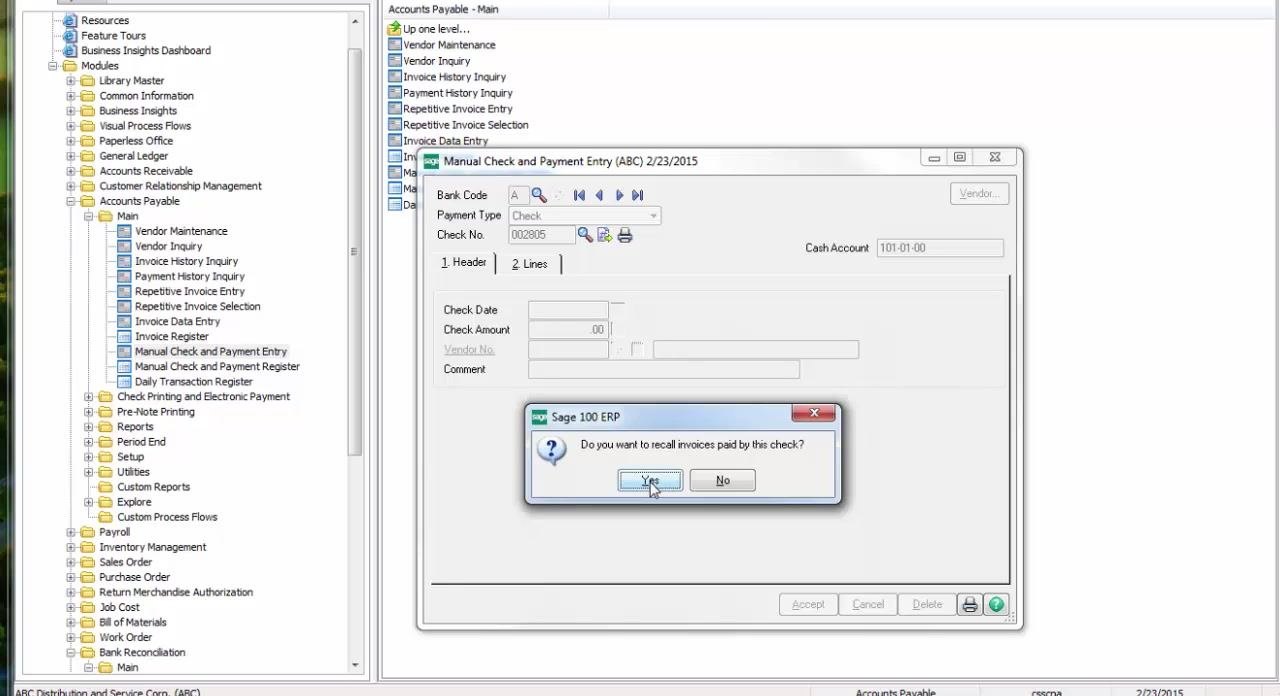 Sage 100 ERP confirmation dialog: "Do you want to recall invoices paid by this check?" with Yes selected, displayed over the Manual Check and Payment Entry window showing Bank Code A and Check No. 002805.