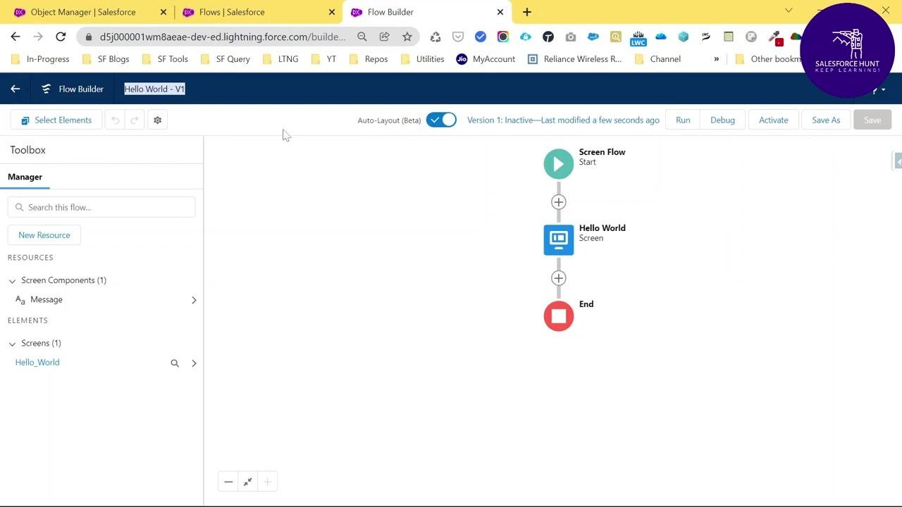Flow Builder interface showing the flow sequence and the top bar with Run, Debug, Activate, and Save As options, with the flow named Hello World - V1 and marked inactive.