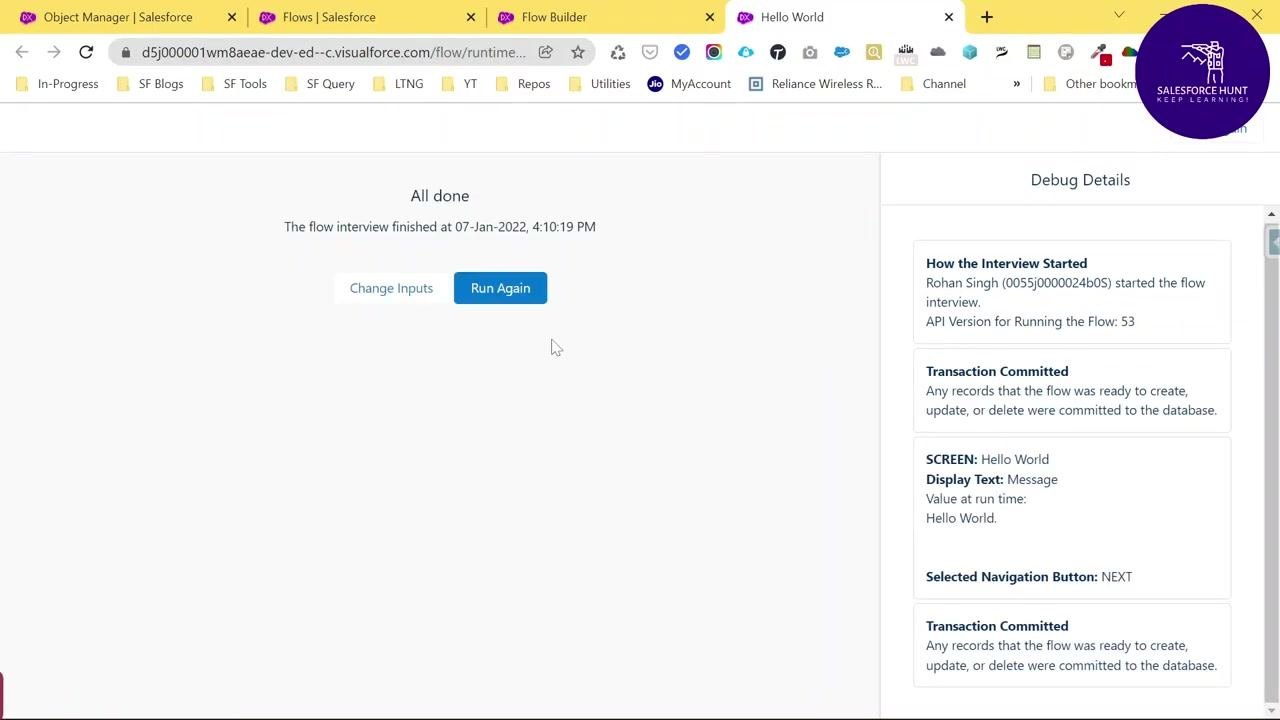 Salesforce Flow screen showing the Hello World message, the Finish button, and the Debug Details panel.
