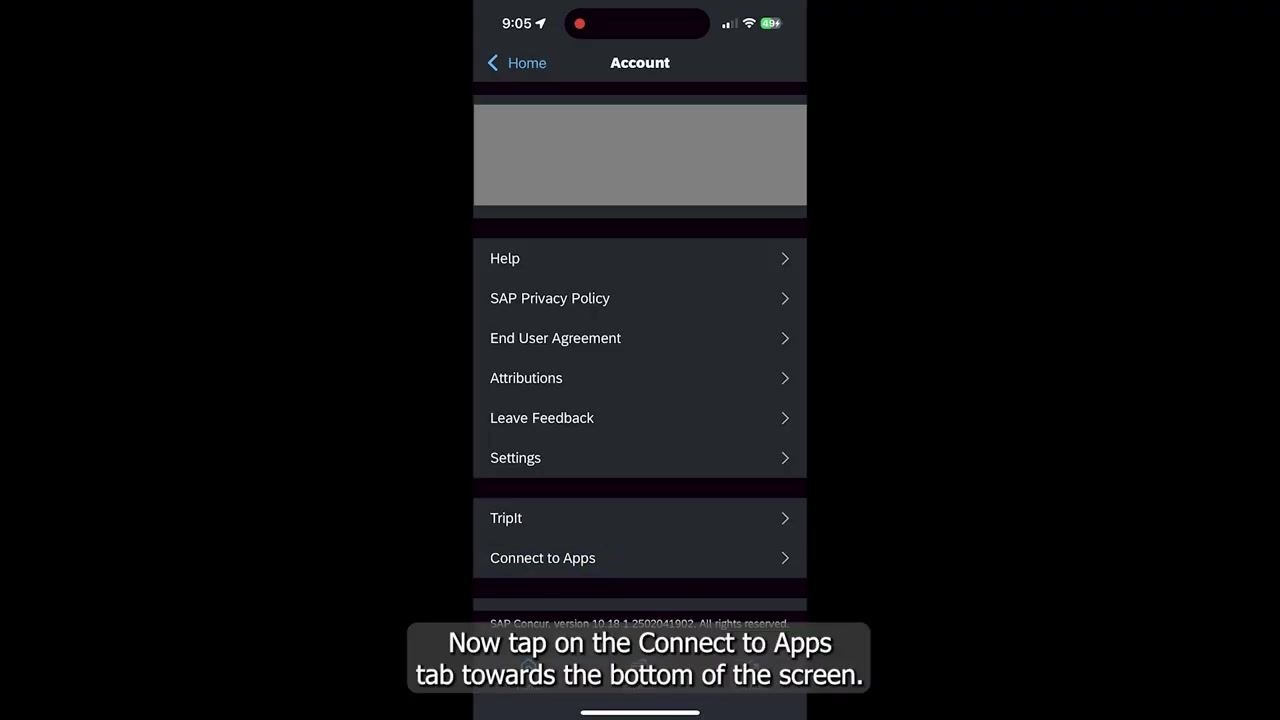 Account screen in the SAP Concur app with the "Connect to Apps" tab highlighted near the bottom, alongside options such as Help, SAP Privacy Policy, End User Agreement, Attributions, Leave Feedback, Settings, and TripIt.