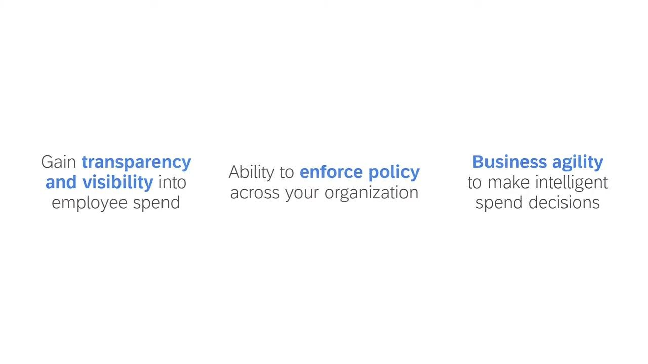 Screen displaying three key benefits: gaining transparency and visibility into employee spend, enforcing policy across the organization, and business agility for intelligent spend decisions