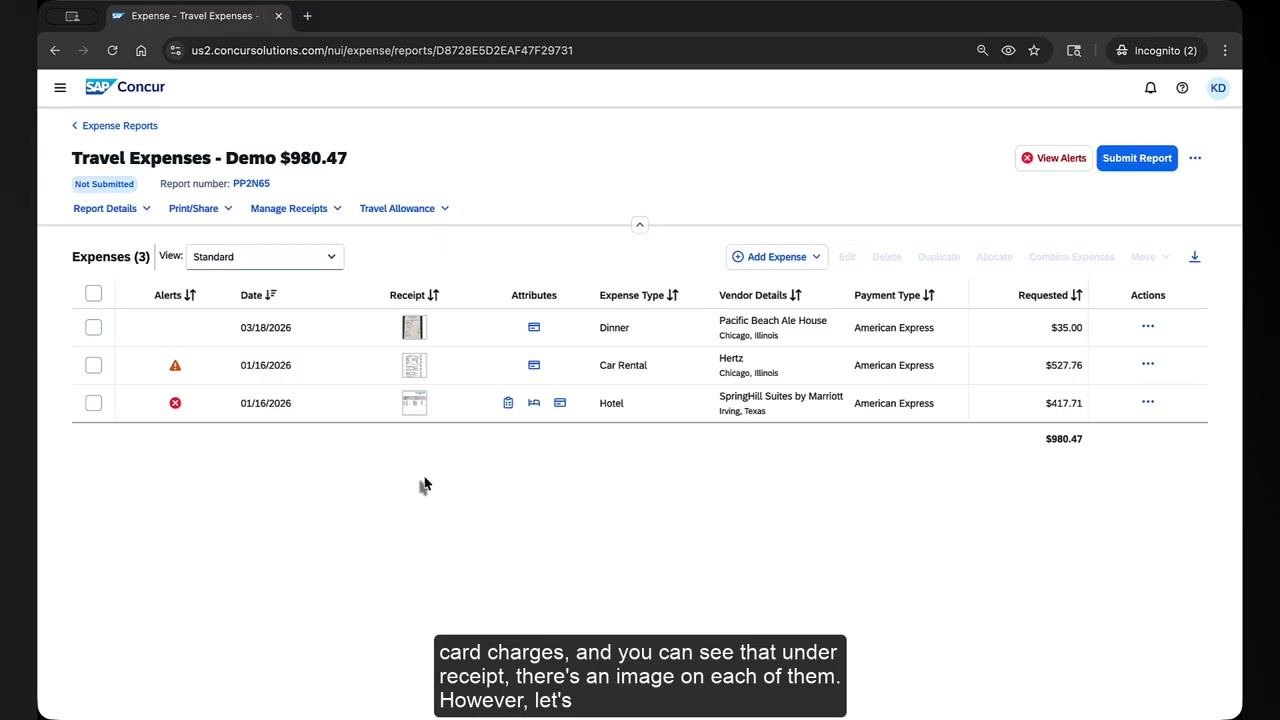 SAP Concur expense report listing Dinner, Car Rental, and Hotel charges, each showing a receipt icon in the Receipt column alongside columns for Alerts, Date, Attributes, Expense Type, Vendor Details, Payment Type, Requested, and Actions.
