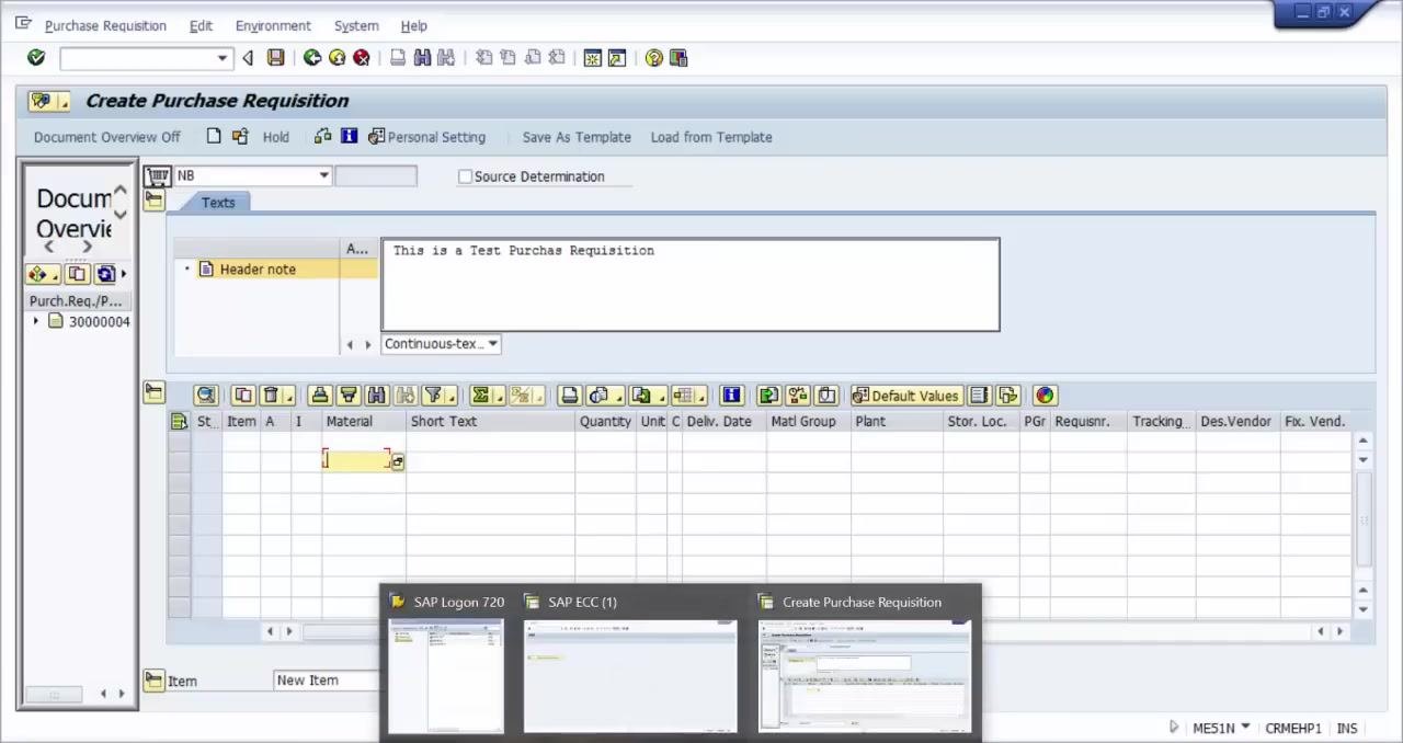 Material field selected in the item entry grid, ready for input. The header note is already filled in.