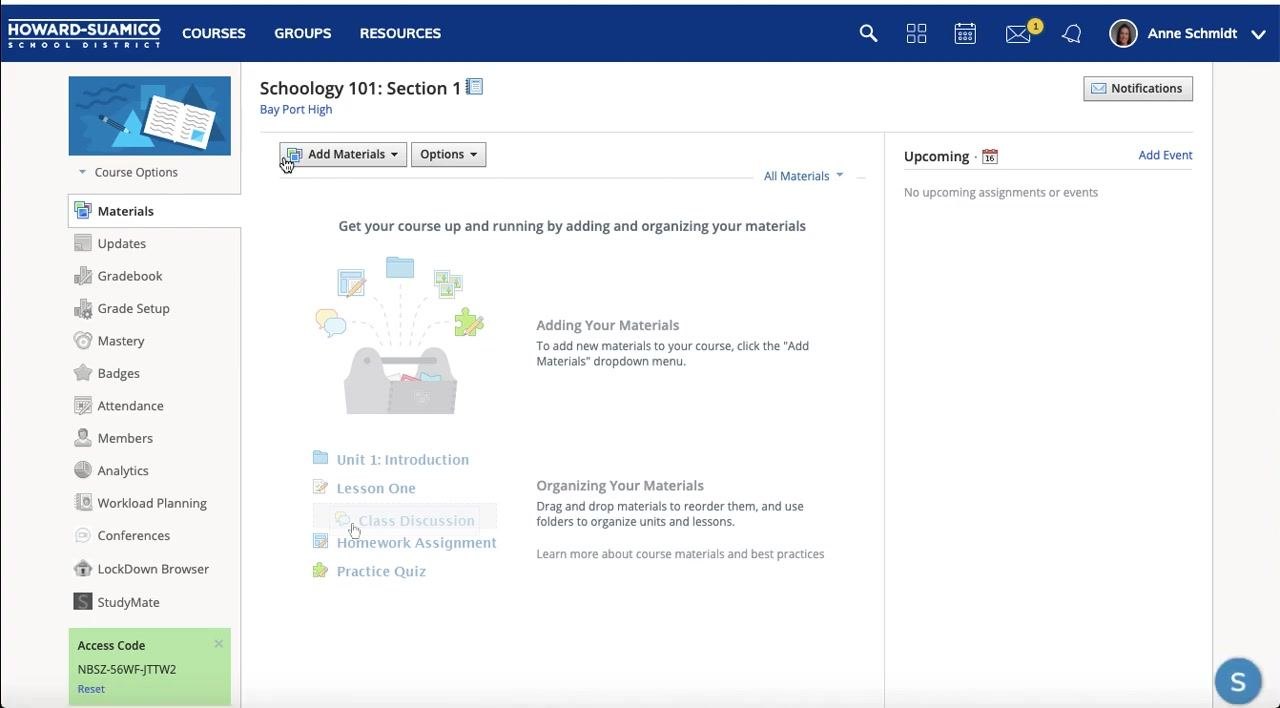 Schoology course homepage for "Schoology 101: Section 1" showing options to add materials, organize content, and a sidebar of course management tools.