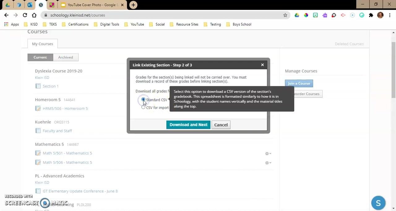 Dialog box prompting a grade download as Standard CSV or CSV for import, with the "Download and Next" button highlighted