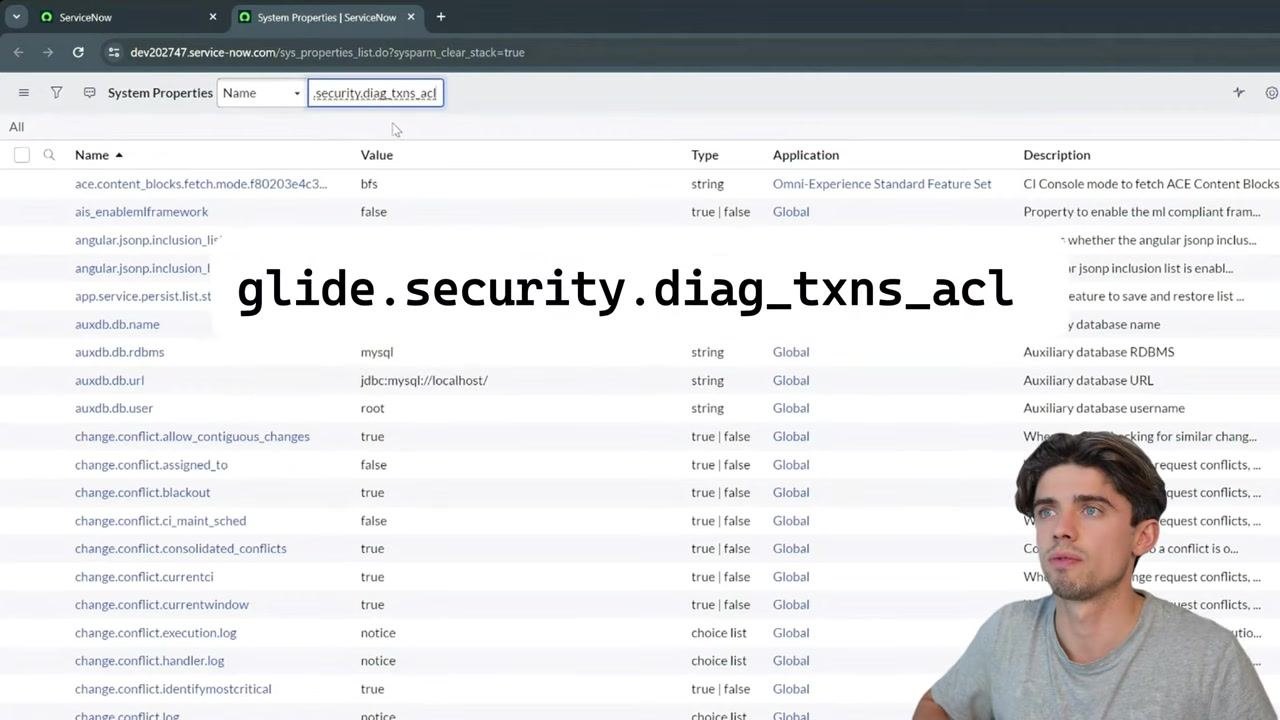 System Properties list in ServiceNow with the search box containing "security.diag_txns_acl" and an overlay showing "glide.security.diag_txns_acl," with various system properties listed below.