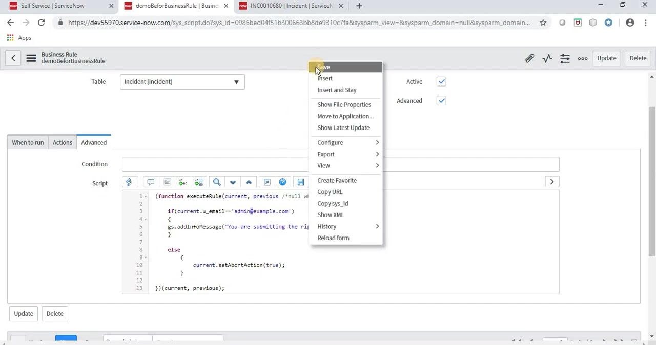Business Rule editor for demoBeforBusinessRule on the Incident table, Advanced tab open with the script editor visible and the Save option highlighted in the right-click context menu