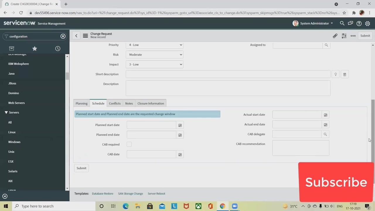ServiceNow Change Request form open on the Schedule tab, with fields for planned/actual dates, CAB required, and Submit button visible. "Subscribe" overlay in the lower right corner.