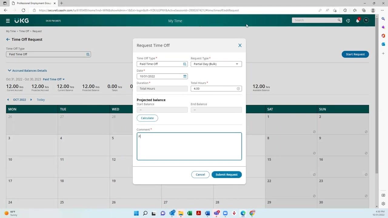 Request Time Off dialog with 4 hours entered and a comment being typed