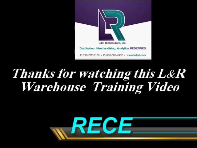 L&R Distributors, Inc. logo and contact information, with the text: "Thanks for watching this L&R Warehouse Training Video"