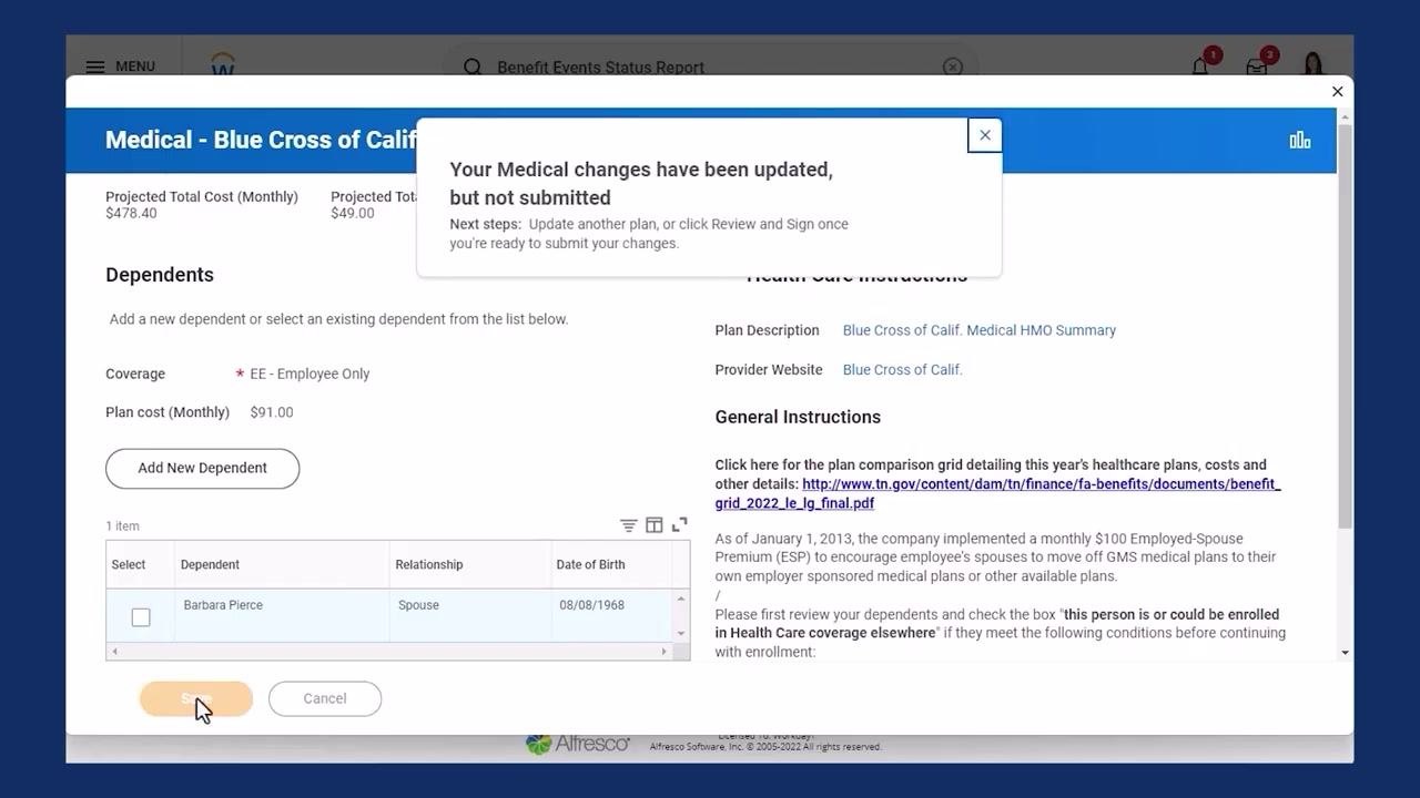 Notification confirming medical changes updated but not submitted, with updated dependents and coverage