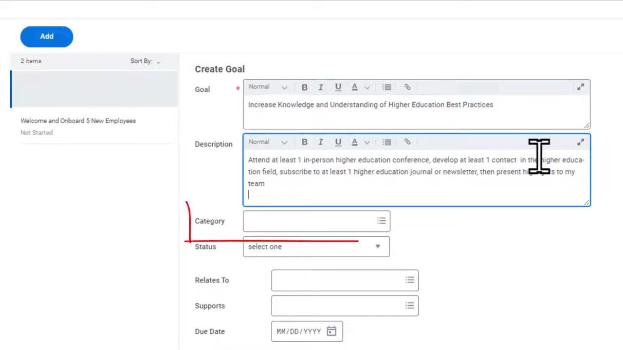 Create Goal form with the goal name and description fields filled in for "Increase Knowledge and Understanding of Higher Education Best Practices."