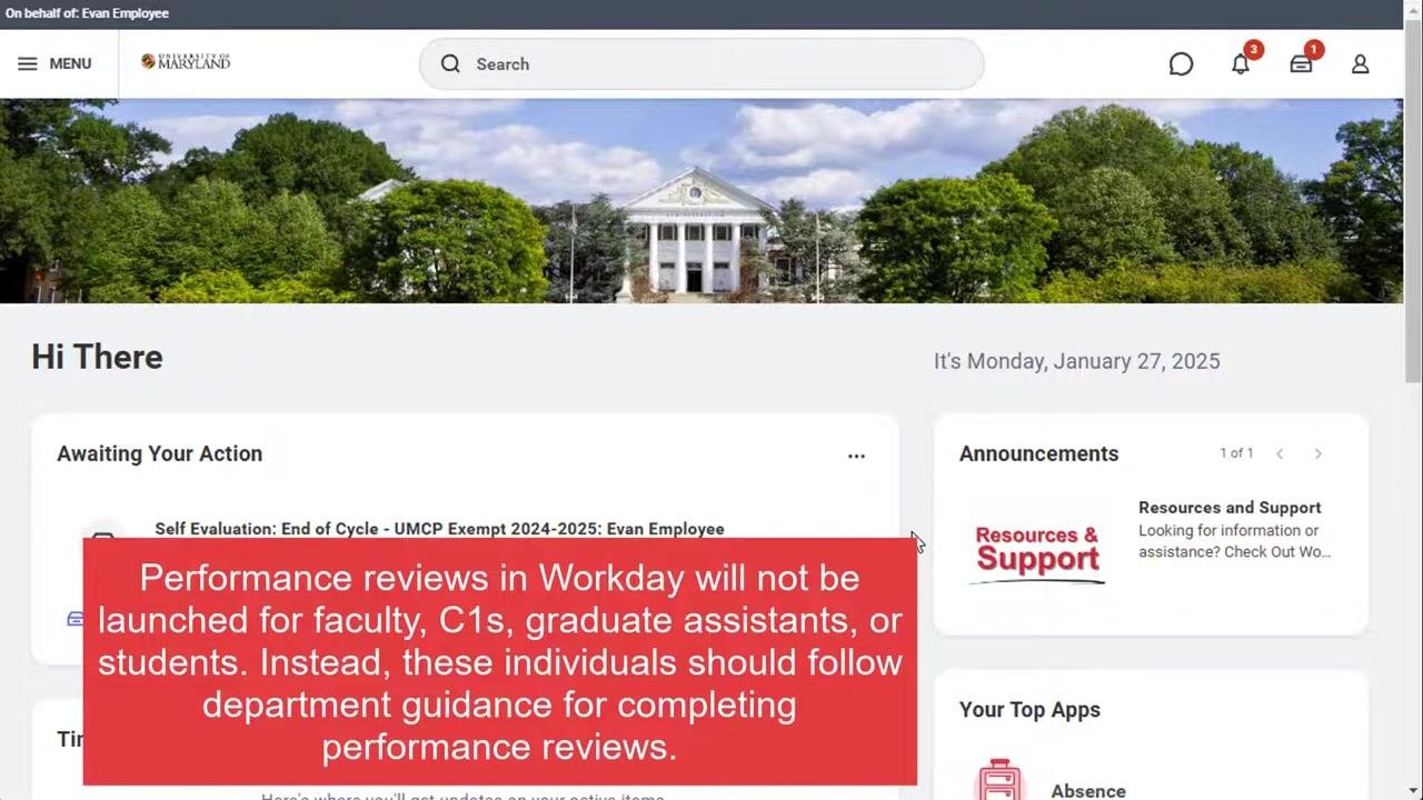 Workday homepage with a notice indicating which staff groups are included in or excluded from performance reviews
