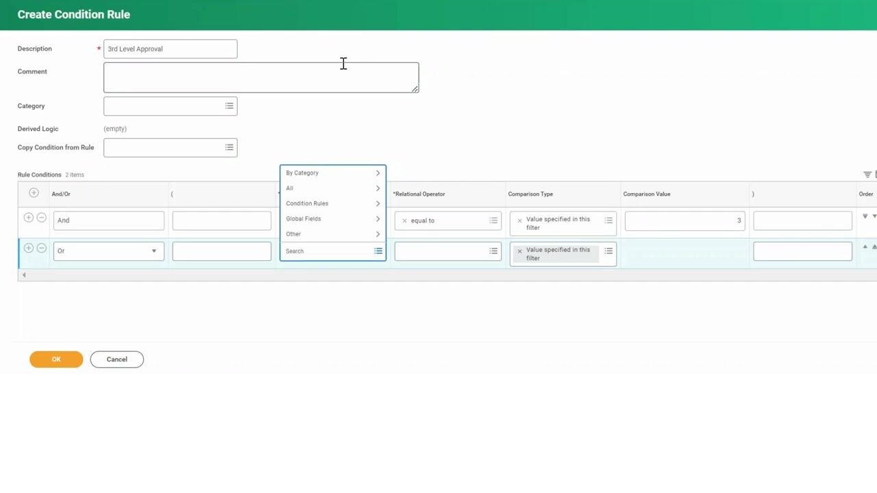 Create Condition Rule screen with "3rd Level Approval" as the description, Approval Chain Count equal to 3 as the only condition, and the OK button being clicked