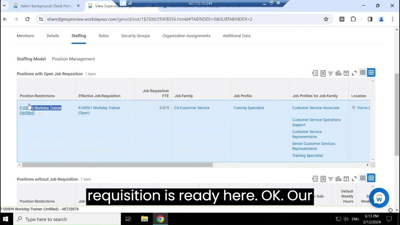 Staffing tab showing the open job requisition for P-00909 Workday Trainer, with all relevant columns and details visible