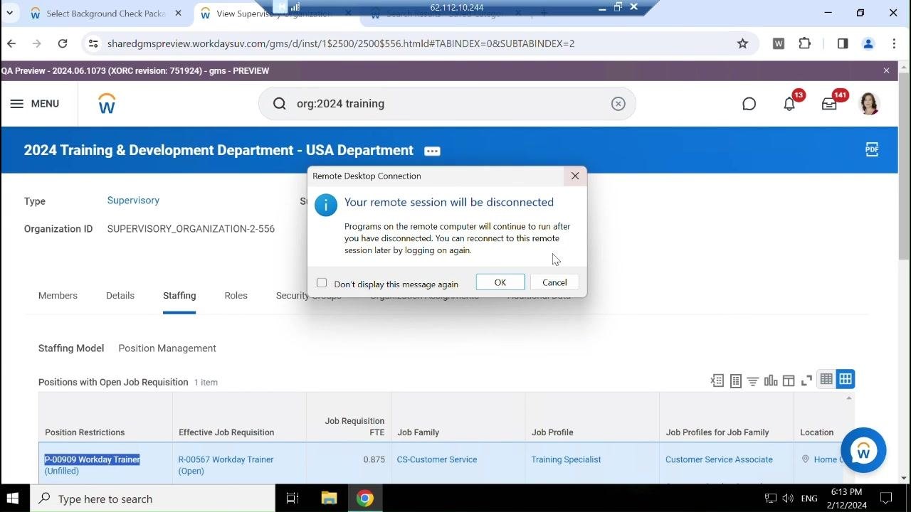Remote Desktop Connection dialog warning that the session will be disconnected, overlaying the Workday Staffing tab