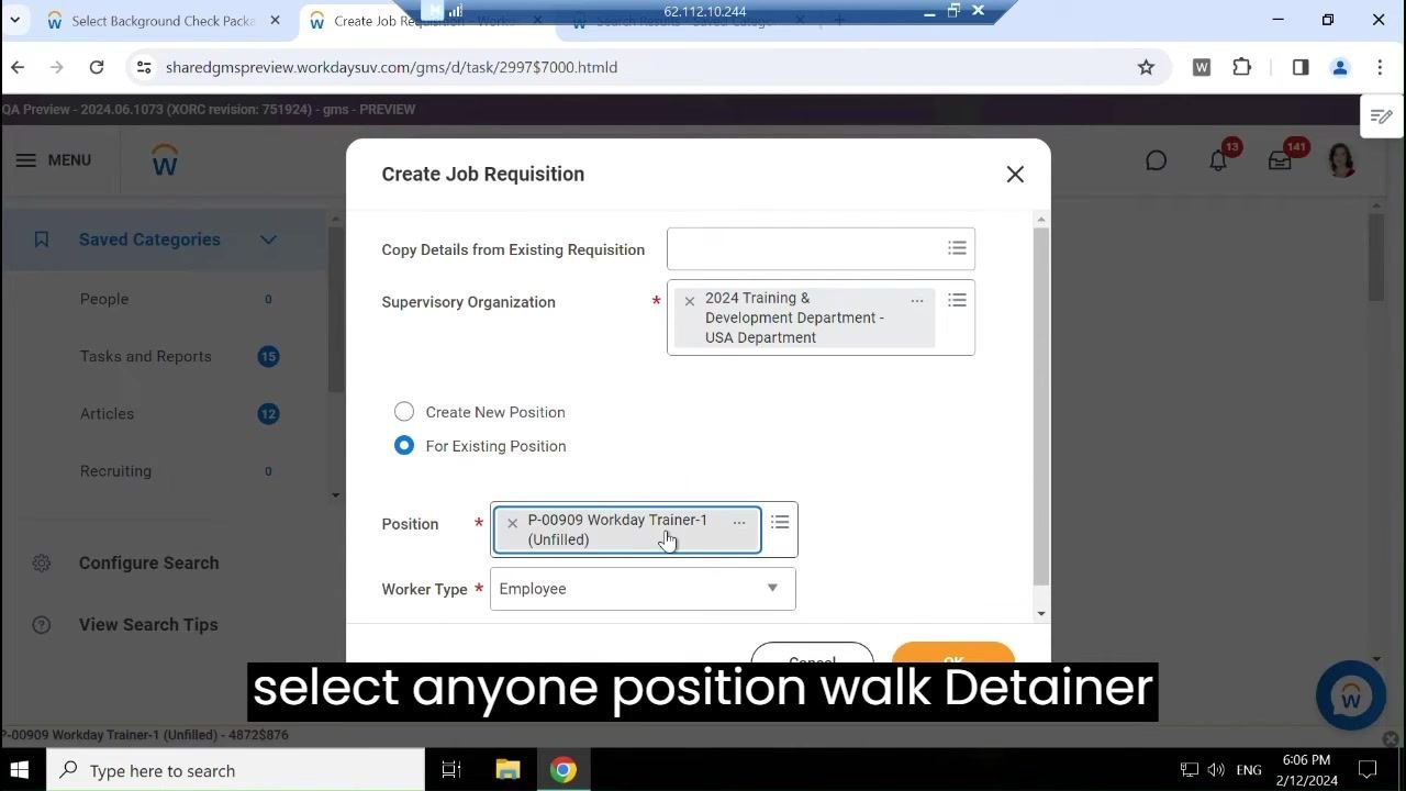 Create Job Requisition dialog with "P-00909 Workday Trainer-1 (Unfilled)" selected and Worker Type set to Employee, cursor on the OK button