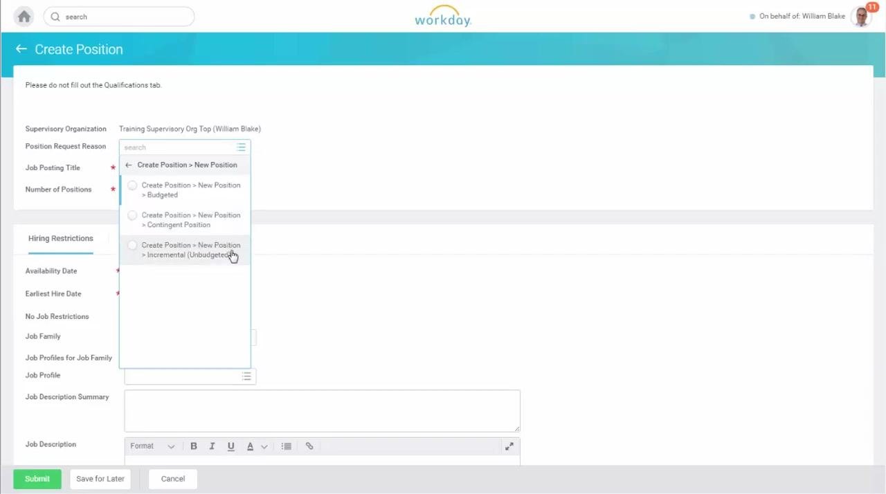 Create Position form with the Position Request Reason dropdown open, showing Budgeted, Contingent, and Incremental options.