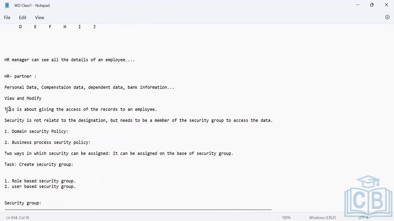 A Notepad window details the hierarchical security model, functional areas (personal, compensation, dependent, bank data), types of permissions (view, modify), and the distinction between HR manager and HR partner access. It also lists the two ways security can be assigned: role-based and user-based security groups.