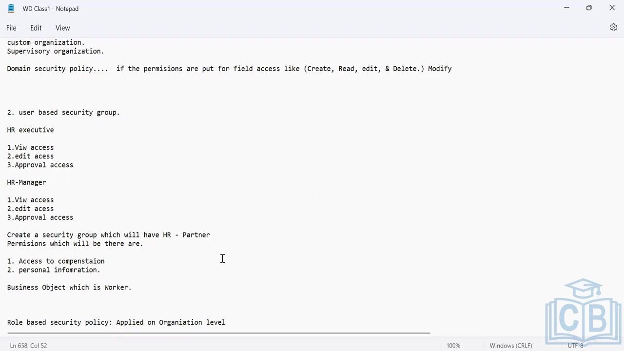 Notepad window listing user-based security group details, access levels for HR Executive and HR Manager, permissions for HR-Partner, and business object association.