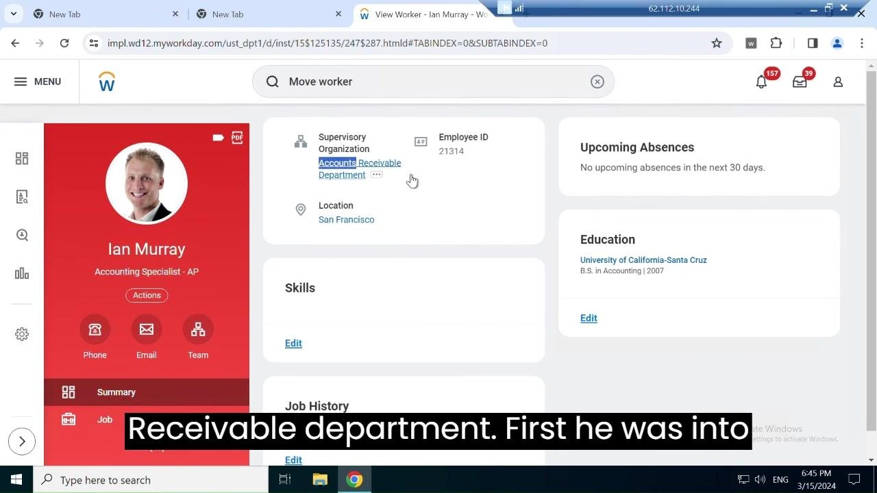 Ian Murray's Workday profile showing the Supervisory Organization as Accounts Receivable Department, confirming the successful transfer.