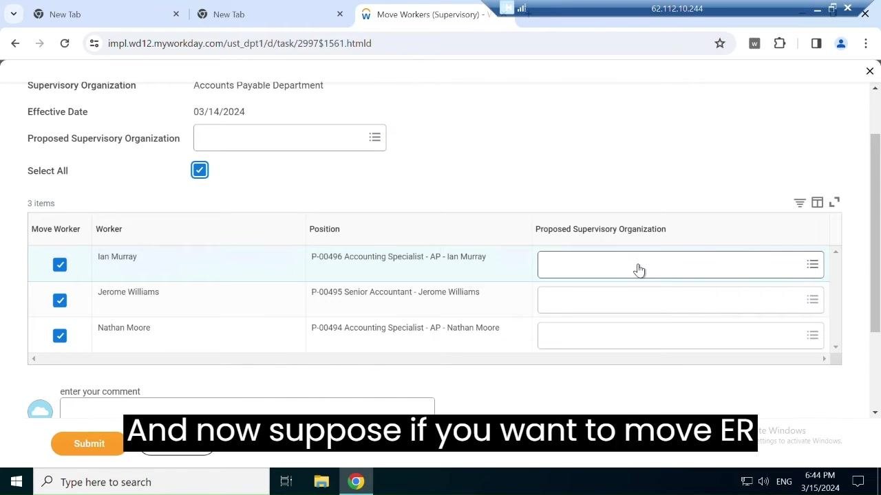 Move Workers (Supervisory) dialog with checkboxes for selecting individual workers or all workers at once, listing Ian Murray, Jerome Williams, and Nathan Moore.