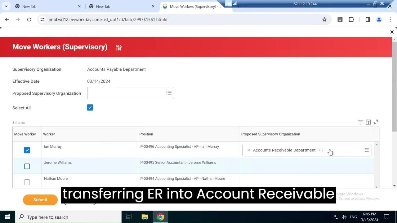 Move Workers (Supervisory) dialog with Ian Murray selected for transfer to Accounts Receivable Department, ready for submission.