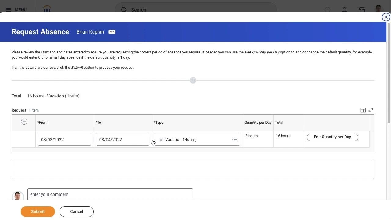 Request Absence screen showing the absence type, date range, and default hours per day.