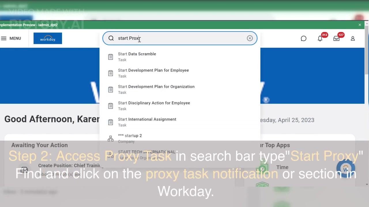 Workday search bar with "Start Proxy" typed in, showing dropdown options for related tasks