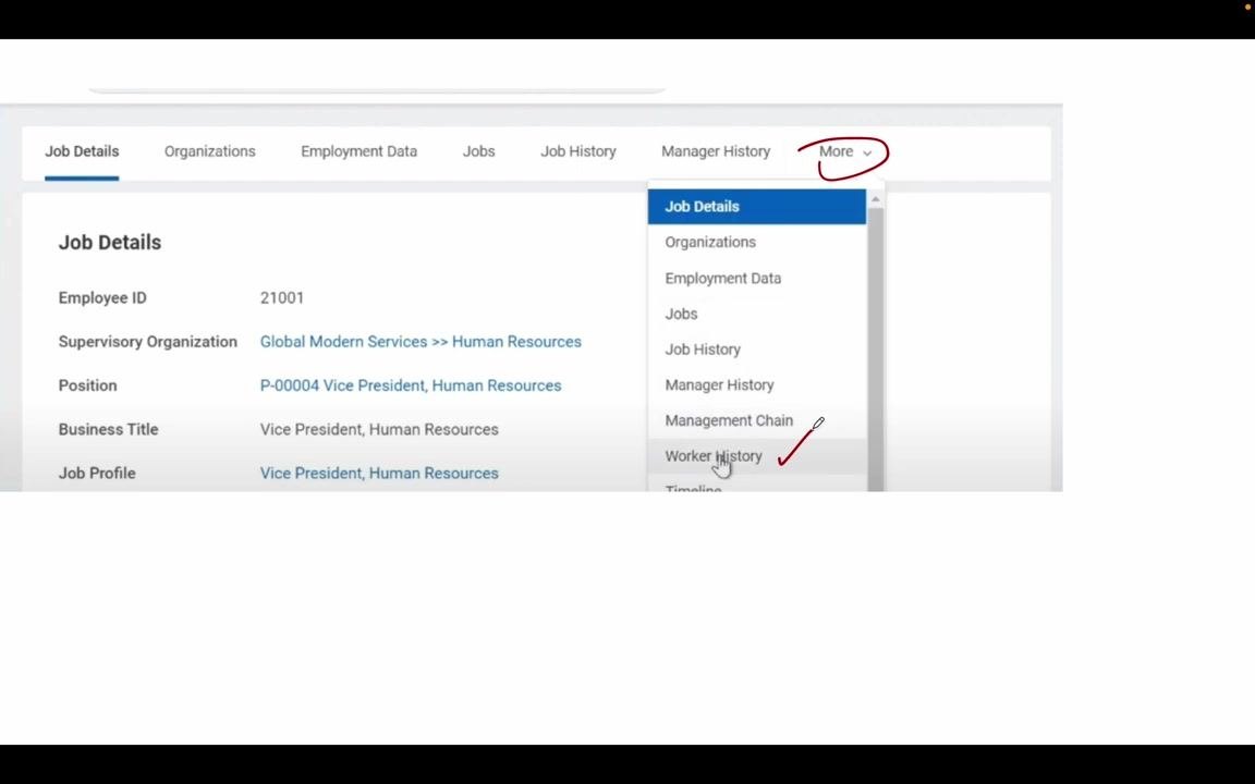 Job Details screen with the "More" dropdown open and "Worker History" highlighted