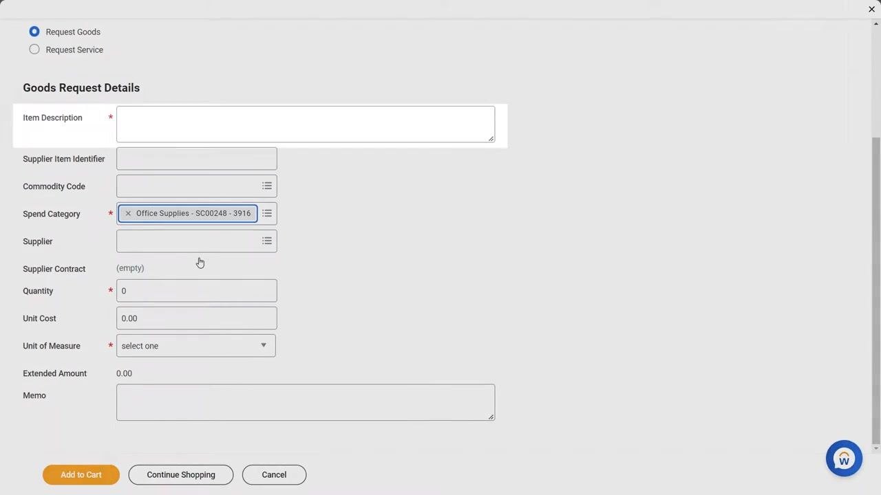Goods Request Details form with item description, supplier, quantity, unit cost, and unit of measure fields completed