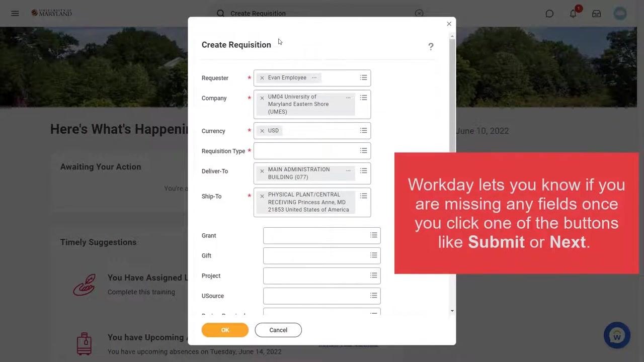 Create Requisition dialog with an overlay explaining that Workday alerts you to missing fields after clicking Submit or Next