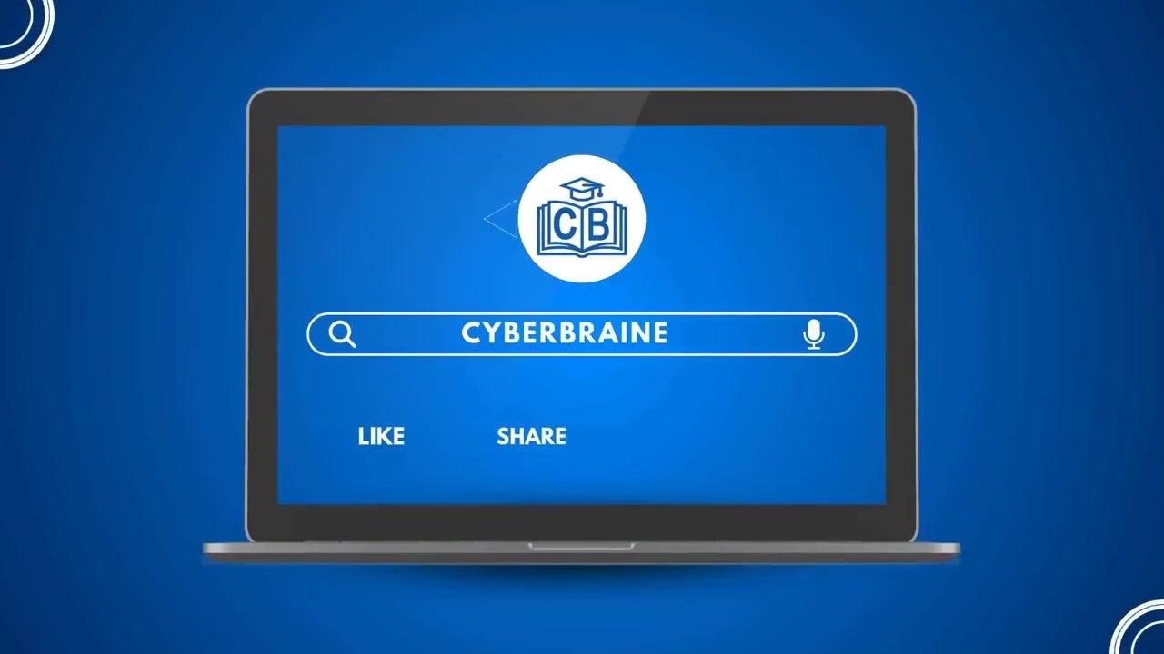 Laptop screen with a search bar displaying "CYBERBRAINE", and prompts to LIKE and SHARE. Channel logo (CB in a book with a graduation cap) is visible.